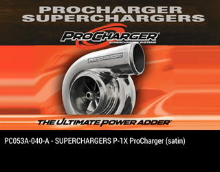 Picture of PC053A-040 - SUPERCHARGERS P-1X ProCharger (satin)