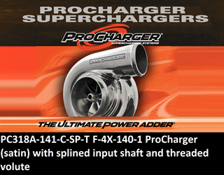 Picture of PC318A-141-C-SP-T - SUPERCHARGERS F-4X-140-1 ProCharger (satin) with splined input shaft and threaded volute